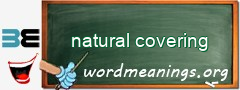 WordMeaning blackboard for natural covering